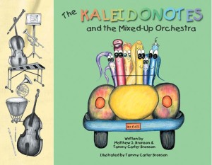 The Kaleidonotes & the Mixed-Up Orchestra